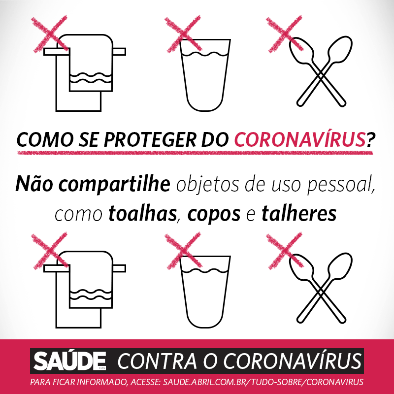 Como se proteger do coronavírus? Não compartilhe objetos de uso pessoal, como toalhas, copos e talheres