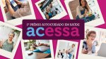ACESSA anuncia os finalistas do Prêmio Autocuidado em Saúde
