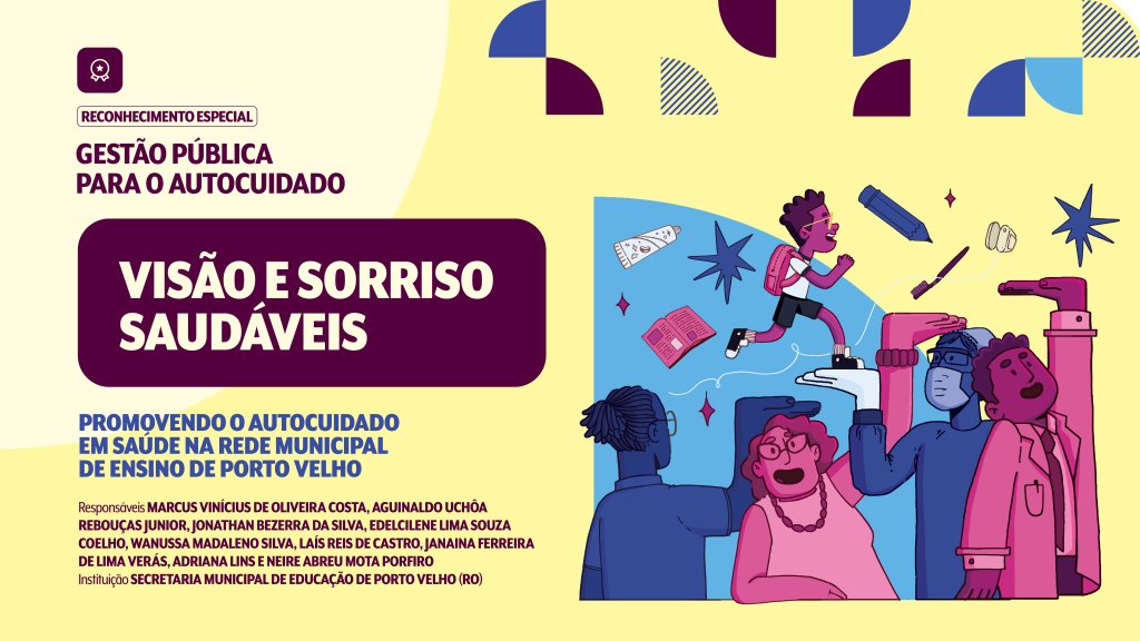 Prêmio Autocuidado em Saúde acessa reconhecimento especial gestão pública para o autocuidado